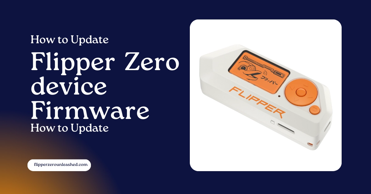 How to Update Flipper Zero device Firmware