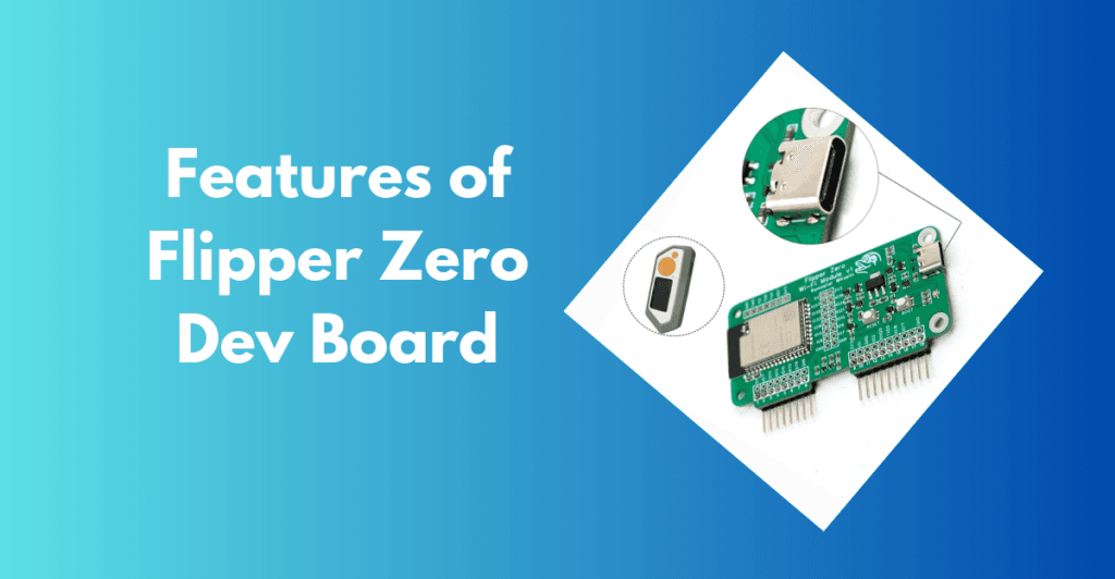 Features of Flipper Zero Dev Board